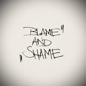 Blame & Shame