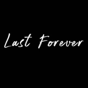 Last Forever