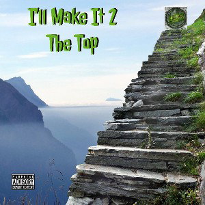 I'll Make It 2 The Top - $eeMo 