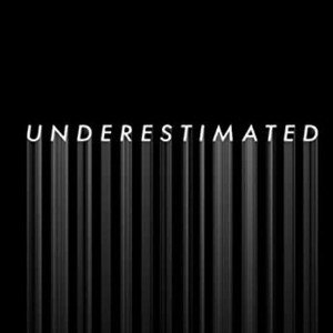 Underestimated