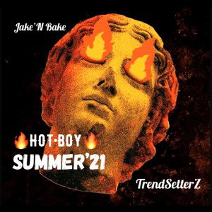Hot Boy Summer’21