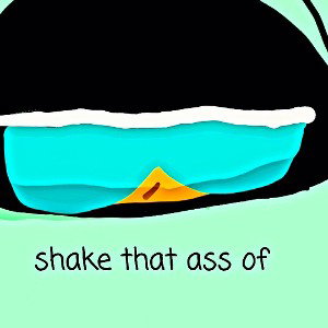 shake that ass of