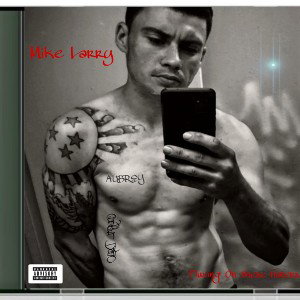 Mike Larry Never been the type
