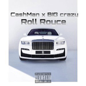 Roll Royce (feat. BIGcrazy) 