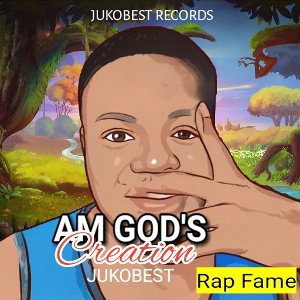 Jukobest_Am God's Creation