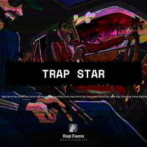 Trap STAR⭐️🔥
