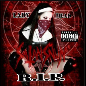 Lady Dead - R.I.P. 
