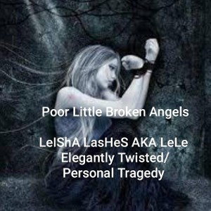 Poor Little Broken Angels