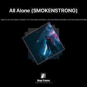 All Alone (SMOKENSTRONG)