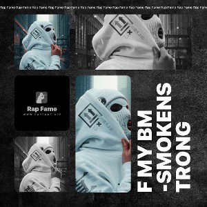 F My BM -SMOKENSTRONG 
