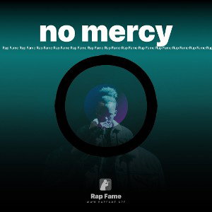 no mercy