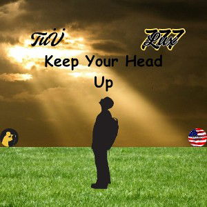 Tuvii - Keep Your Head Up | Feat. 777lux