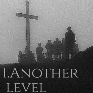 1.ANOTHER LEVEL