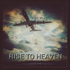  RISE TO HEAVEN  
