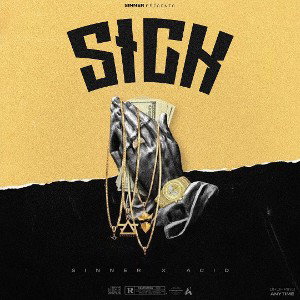 Sinner - Sick [Official audio] 