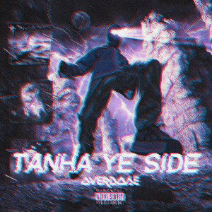 Tanha Ye Side