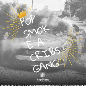 pop smoke a cribs gang