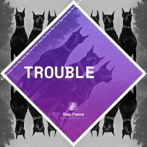 trouble 😈 