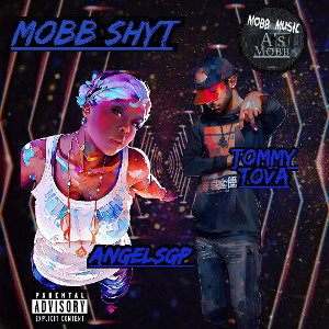 MOBB SHYT 