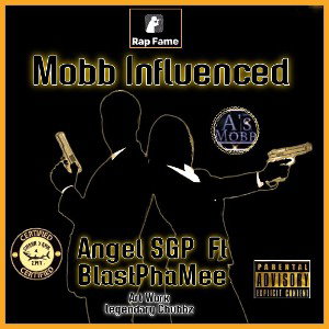 MOBB INFLUENCED 