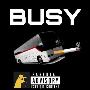 BUSY FT. Willam 