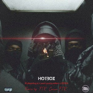 HOTBOX (REMIX BY_𝐅 𝐓 𝐑)
