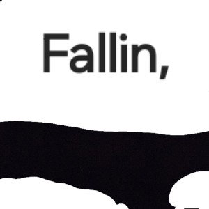 Fallin,