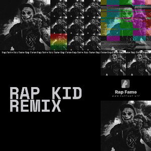 Rap kid remix