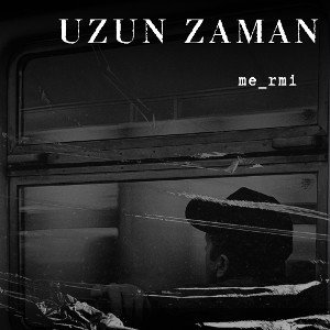 UZUN ZAMANDIR