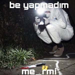 ben yapmadım