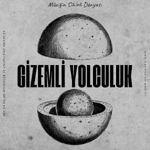 Gizemli yolculuk