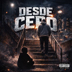 -DESDE CERO- FT “THE ARCH URIEL“ ÁLBUM:VERSIONES DE MI