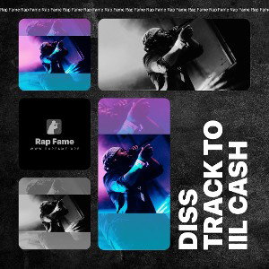 Diss track to Iil cash