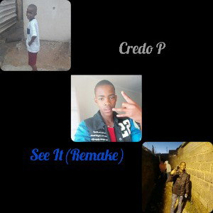 See it (Remake) _-_Credo P