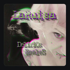 Delirios Reales