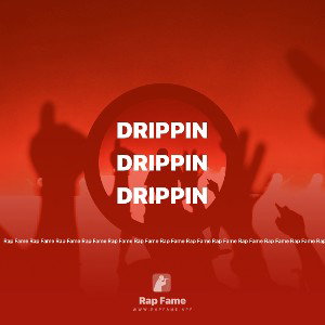 Drippin