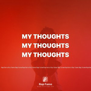 my thoughts