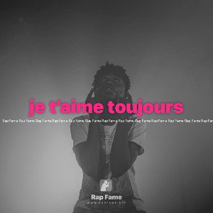je t’aime toujours