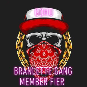 branlette gang member fier
