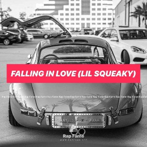 falling in love (lil squeaky)