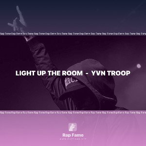 Light Up The Room  -  YVN Troop