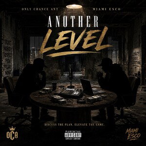 Another level ft  Miami esco