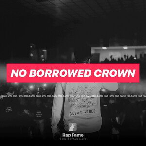 No Borrowed Crown
