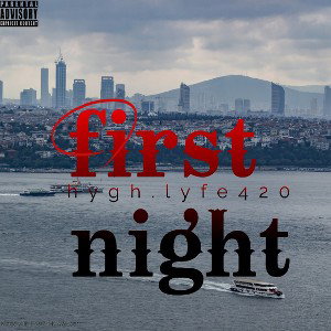  first night 