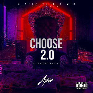Choose 2.O ( Freestyle )