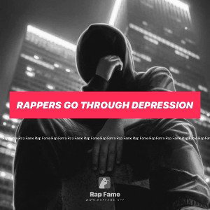 rappers go through depression 
