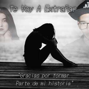 La JM 🎵 - TE VOY A EXTRAÑAR 2 [ADIÓS PARA SIEMPRE THAILIZ ]💔