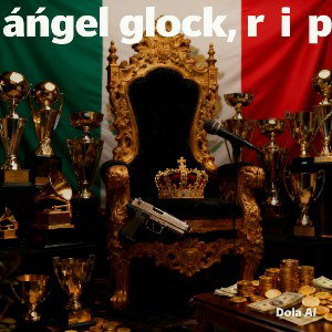 fuerza potente r i p ANGELGLOCK 