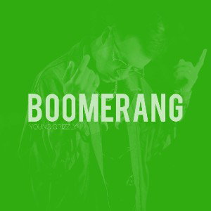 BOOMERANG (Off da Lean)