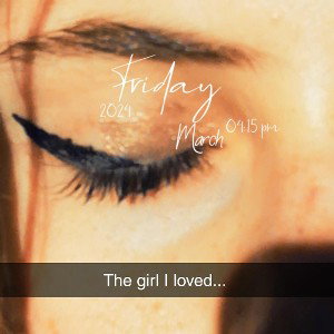 THE GIRL I LOVED》♡《